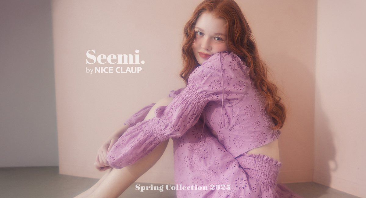 Spring Collection 2025 | Seemi. by NICE CLAUP