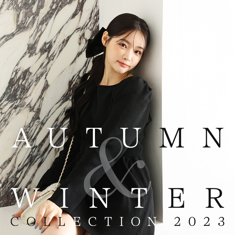 AUTUMN ＆ WINTER 2023 | ワンアフターアナザーナイスクラップ