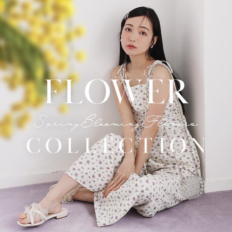 Flower Collection Spring'24 | ワンアフターアナザーナイスクラップ