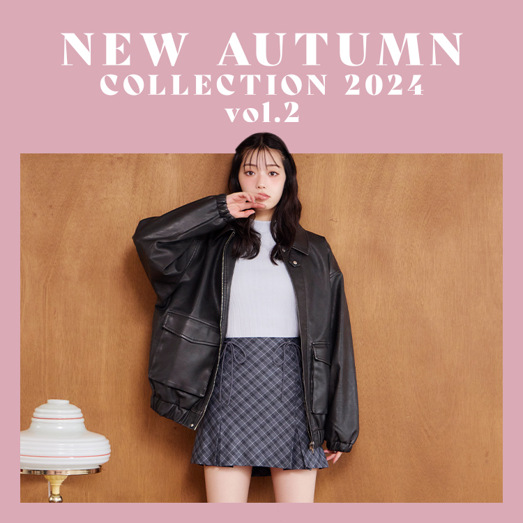 NEW AUTUMN Collection 2024 vol.2 | ワンアフターアナザーナイスクラップ